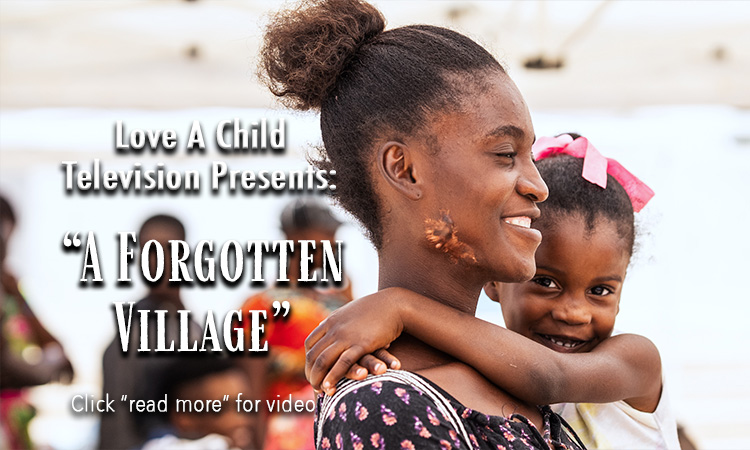 New LAC TV Program “A Forgotten Village” Begins Today!