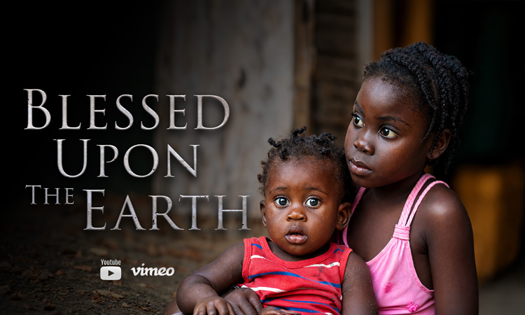 New Love A Child TV Program “Blessed Upon The Earth” Begins Saturday!