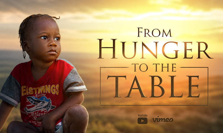 New Love A Child TV Program “From Hunger To The Table” Begins Saturday!