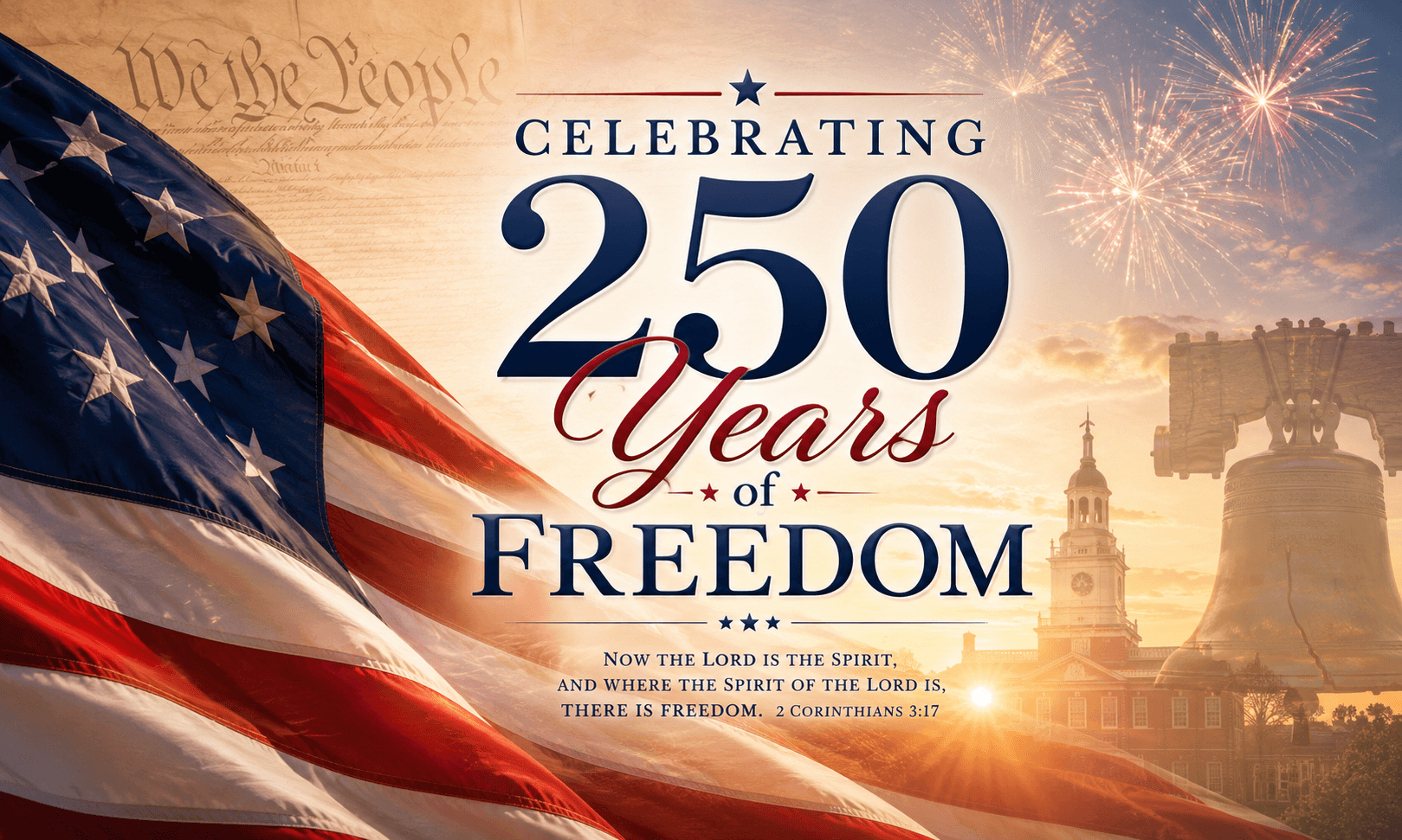 Celebrating America’s God-Given Freedom